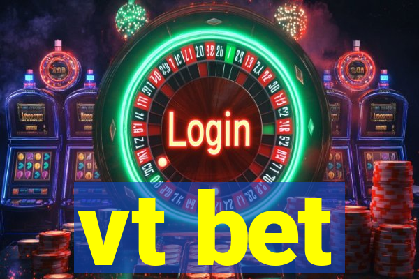 vt bet